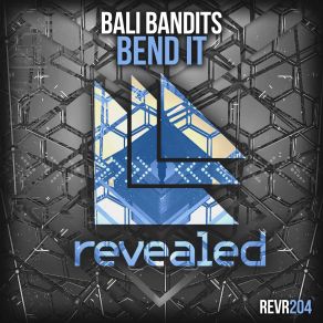 Download track Bend It (Radio Edit) Bali Bandits