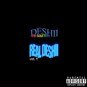 Download track I'm Gone DeShii