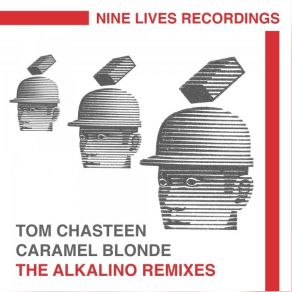 Download track Caramel Blonde (Alkalino Good Vibes Remake) Tom Chasteen