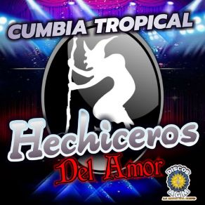 Download track El Charal Hechiceros Del Amor