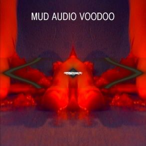 Download track Touch My Body Mud Audio VoodooTonka