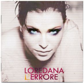 Download track Cattiva Loredana ErroreLoredana Bertè