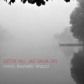 Download track Andetag Mirco Brunetto Tinacci