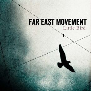 Download track Don'T Look Now The Far East Movement