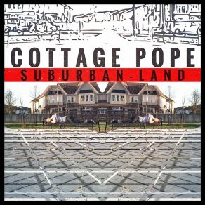 Download track Basement Dwellerz Cottage Pope