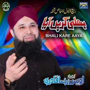 Download track Teri Mehfil Main Chala Aaya Owais Raza Qadri