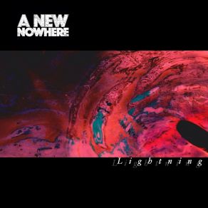 Download track Lightning A New Nowhere