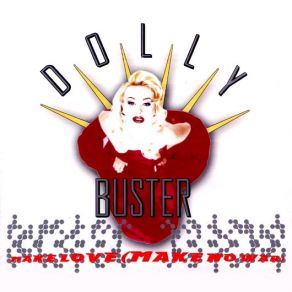 Download track Make Love (Single Version) Dolly Buster