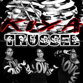 Download track Girl Power Kiya Trussell