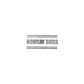 Download track Whoa Buck Howlin' Dogs