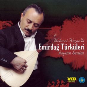 Download track Köyüm Benim Mehmet Kaçan