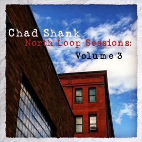 Download track Fuel And Fire Chad Shank