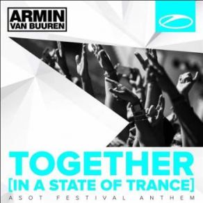 Download track Together (In A State Of Trance) (Alexander Popov Remix) Armin Van Buuren