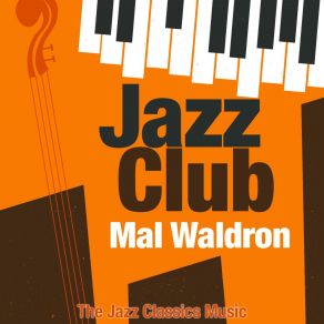 Download track Stablemates (Remastered) Mal Waldron