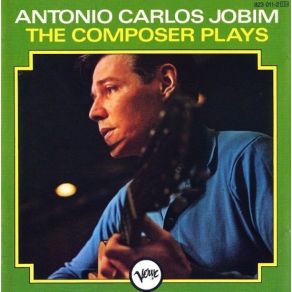 Download track Amor Em Paz (Once I Loved)  Antonio Carlos Jobim