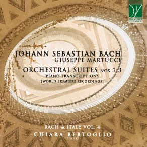 Download track Suite No. 2 In B Minor, BWV 1067: VI. Menuet (Transcription By Giuseppe Martucci) Chiara Bertoglio