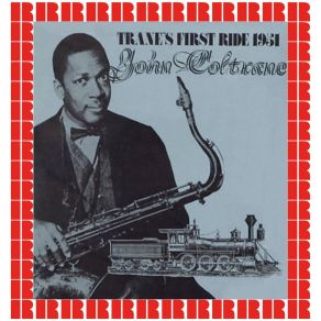 Download track Night In Tunisia John Coltrane