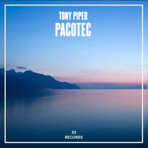 Download track Pacotec Tony Piper