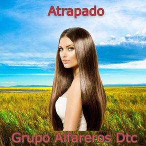 Download track Manuel Juarez Grupo Alfareros Dtc