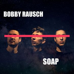 Download track Stolen Opium Bobby Rausch