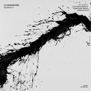 Download track Semper Fi (Original Mix) Tobias Lützenkirchen