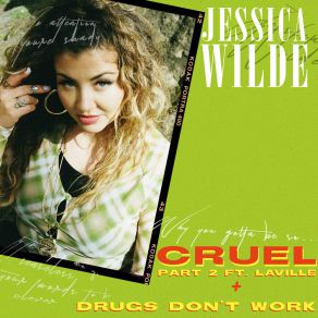 Download track Drugs Don't Work Jessica WildeTom Maine