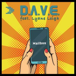 Download track Mailbox (Extended Edit) Lyane Leigh, D. A. V. E