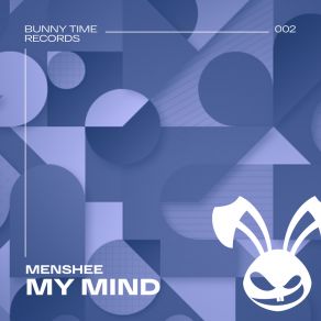 Download track My Mind (Extended Mix) Menshee