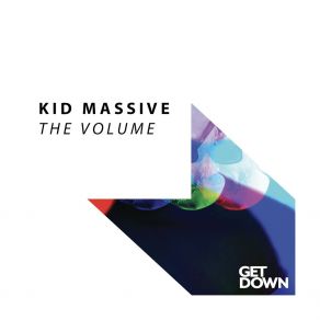 Download track The Volume (Extended Mix) Kid Massive