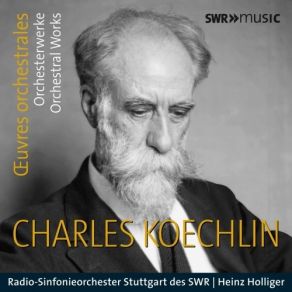 Download track 10. Schubert Orchestration: Koechlin: Wandererfantasie D 760 - I. Allegro Con Fuoco Ma Non Troppo Charles Koechlin