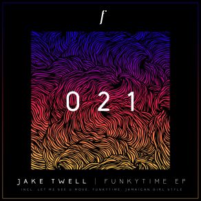 Download track Let Me See U Move (Original Mix) Jake Twell