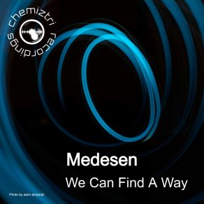 Download track We Can Find A Way (Extended Dub) Medesen