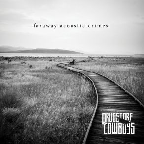 Download track To The Wind The Drugstore Cowboys