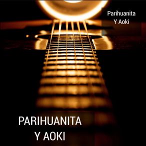 Download track Parionita Huayno (Ayacucho) Aoki