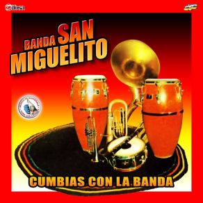 Download track Por Cuanto Me Lo Das Banda San Miguelito