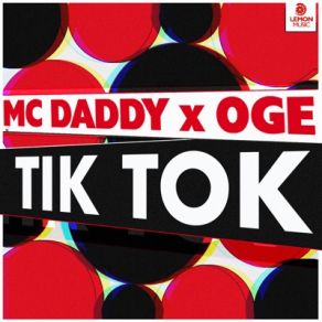 Download track Tik Tok OGE, Mc Daddy