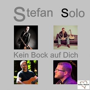 Download track Kein Bock Auf Dich Stefan Solo