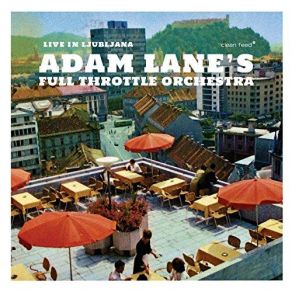 Download track Empire Of Music (The One) Adam Lane's Full Throttle OrchestraTHE ONE