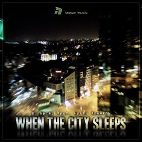 Download track When The City Sleeps (Cold Rush Club Mix) Helen AdamsonCold Rush