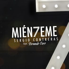 Download track Miénteme Sergio ContrerasFernando Caro