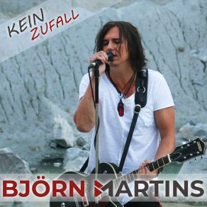 Download track Kein Zufall Björn Martins