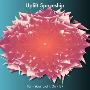 Download track Honest Intentions Uplift Spaceship