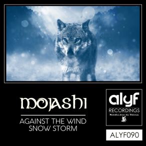 Download track Against The Wind (Original Mix) Mojashi