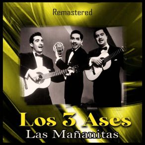 Download track Todo Y Nada (Remastered) Los Tres Ases