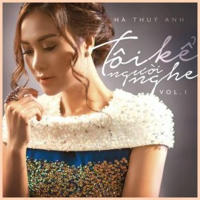 Download track Hai Chuyen Tau Dem Ha Thuy Anh