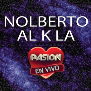 Download track Ven Tú (En Vivo) Nolberto Al K La