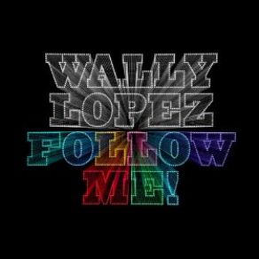 Download track Wild Out Anthem Wally Lopez, Jay Colin