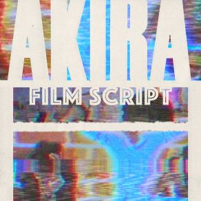 Download track Odeo 808 Akira Film Script