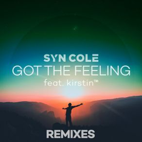 Download track Got The Feeling (Alex Ross Remix) Syn ColeKirstin