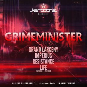 Download track Grand Larceny Grimeminister